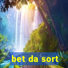 bet da sort